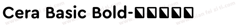 Cera Basic Bold字体转换